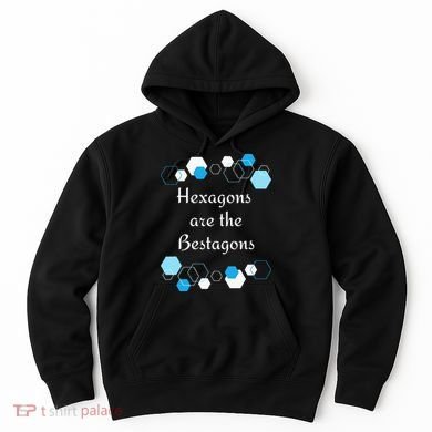 Hexagons are the Bestagons! Geometry Math Teacher Funny Fun Hoodie
