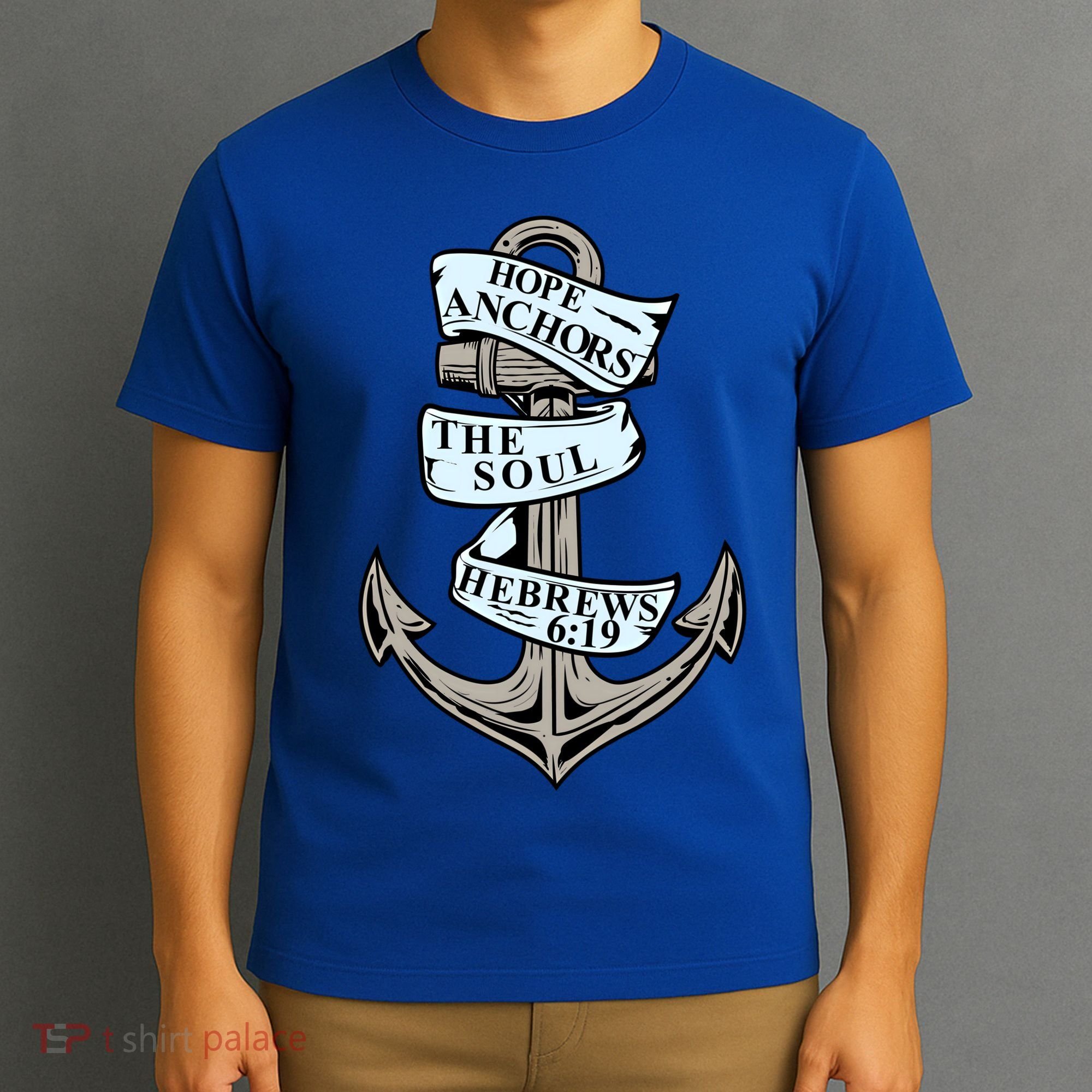 Hope Anchors The Soul Hebrews 6:19 Christian Faith Anchor Gift T-Shirt