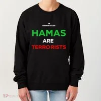 Hamas Are Terrorists Please Dont Arrest Me Women's Sweatshirt thumb 0