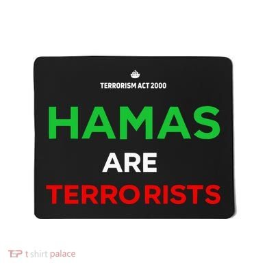 Hamas Are Terrorists Please Dont Arrest Me Mousepad