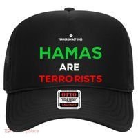 Hamas Are Terrorists Please Dont Arrest Me Hat thumb 0