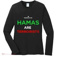 Hamas Are Terrorists Please Dont Arrest Me Women's Long Sleeve Shirt thumb 0