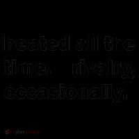 Heated All The Time Rivalry Occasionally Coffee Mug thumb 5