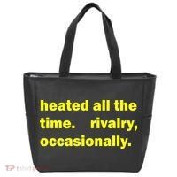 Heated All The Time Rivalry Occasionally Tote Bag thumb 0
