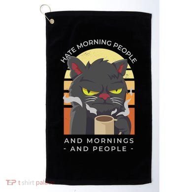 Hate Morning People Cat Funny Golf Towel