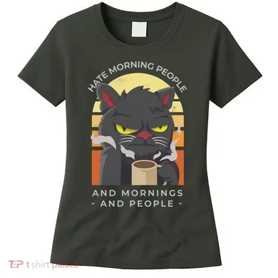 Hate Morning People Cat Funny Women's T-Shirt