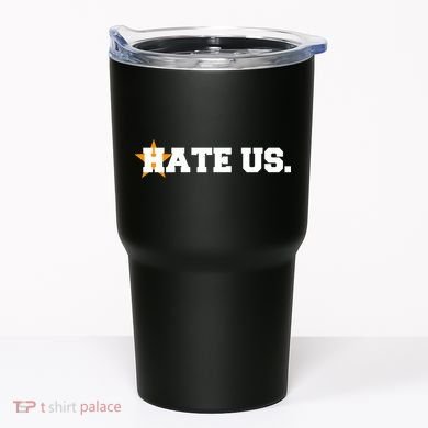 Hate Us Houston Baseball Star Tumbler