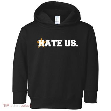 Hate Us Houston Baseball Star Toddler Hoodie