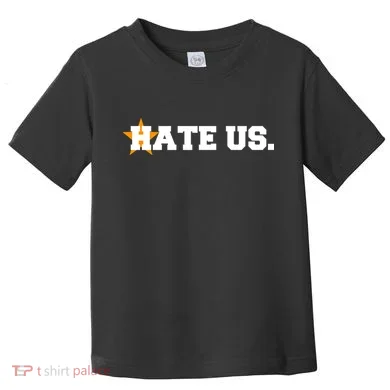 Hate Us Houston Baseball Star Toddler T-Shirt