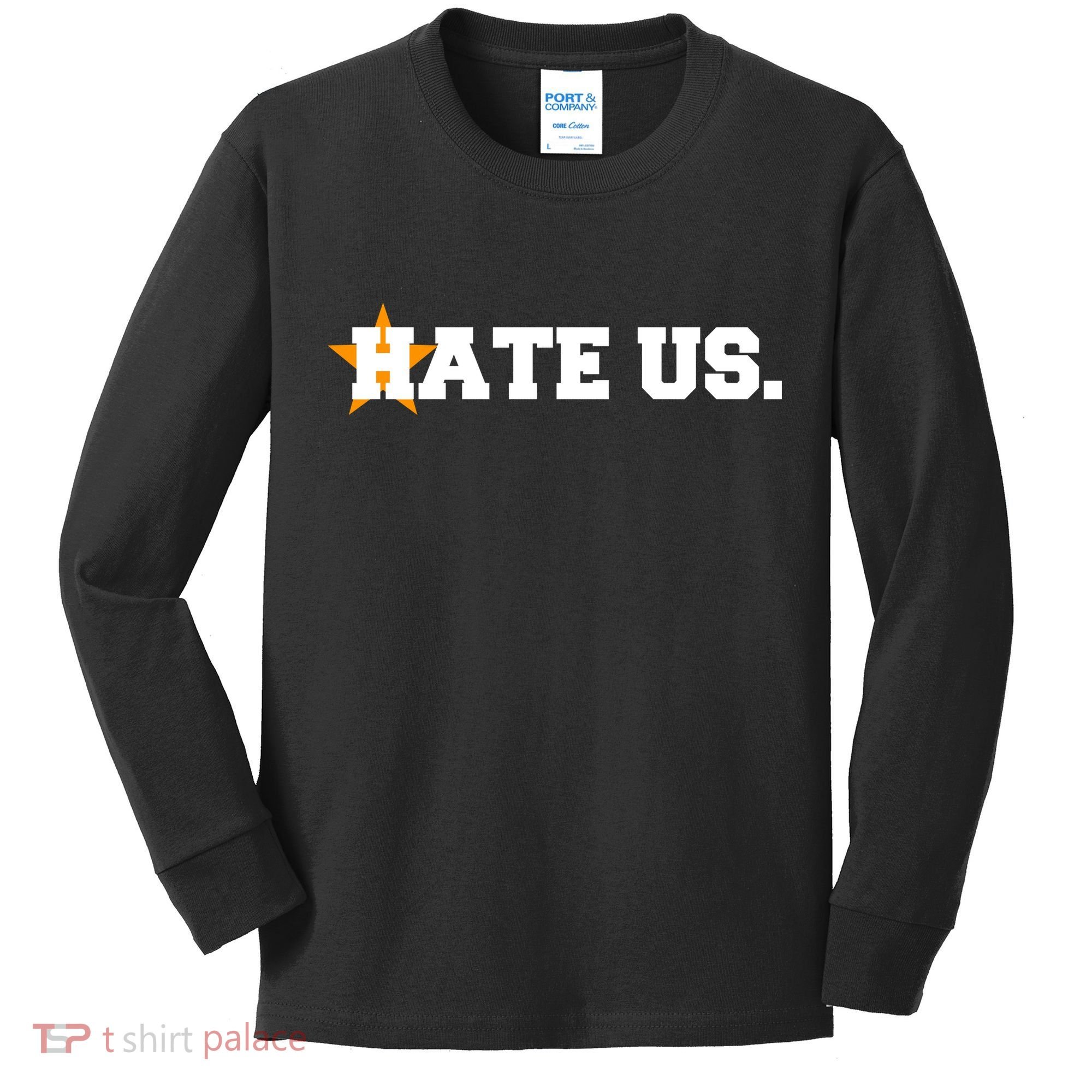 Hate Us Houston Baseball Star Kids Long Sleeve Shirt