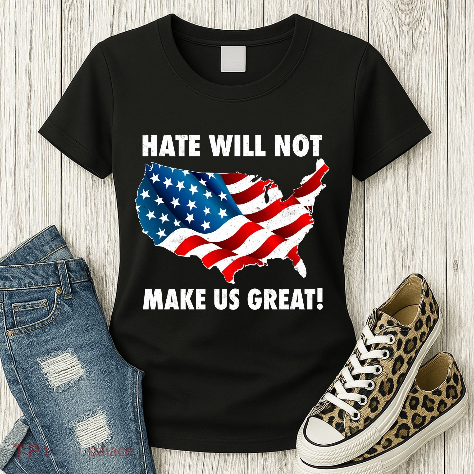 Hate Will Not Make Us Great Women's T-Shirt