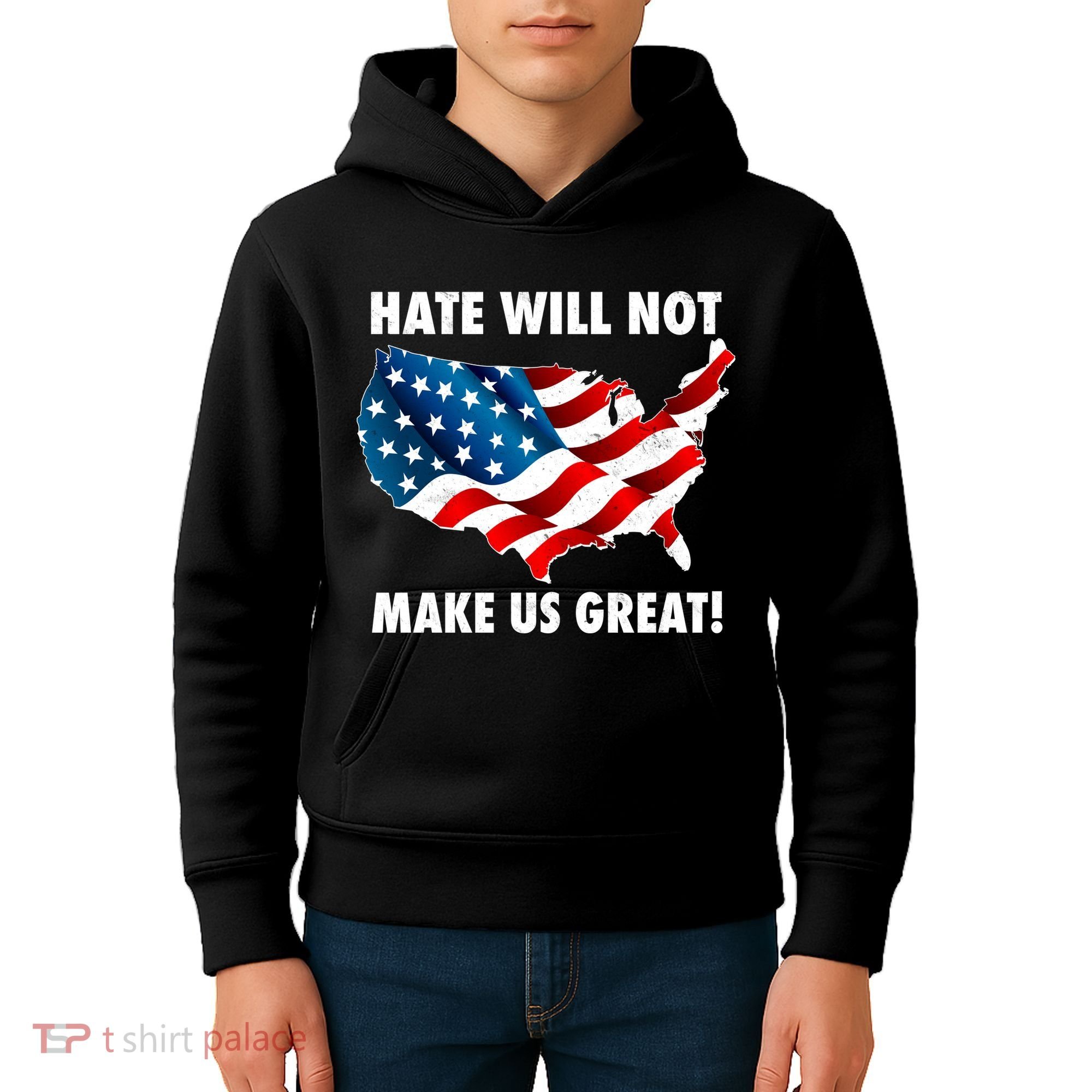 Hate Will Not Make Us Great Kids Hoodie