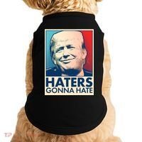 Haters Gonna Hate Poster Pro Trump Doggie Tank thumb 0