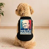 Haters Gonna Hate Poster Pro Trump Doggie Tank thumb 2