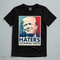 Haters Gonna Hate Poster Pro Trump T-Shirt thumb 5