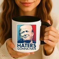Haters Gonna Hate Poster Pro Trump Coffee Mug thumb 3