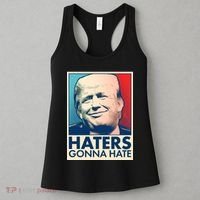 Haters Gonna Hate Poster Pro Trump Women's Tank Top thumb 3