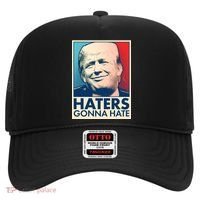 Haters Gonna Hate Poster Pro Trump Hat thumb 0