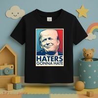 Haters Gonna Hate Poster Pro Trump Toddler T-Shirt thumb 3