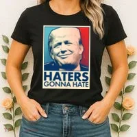 Haters Gonna Hate Poster Pro Trump Women's T-Shirt thumb 2