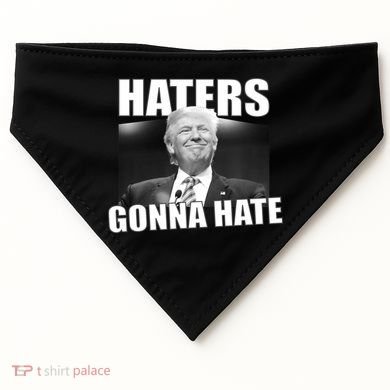 Haters Gonna Hate Trump USA-Made Doggie Bandana