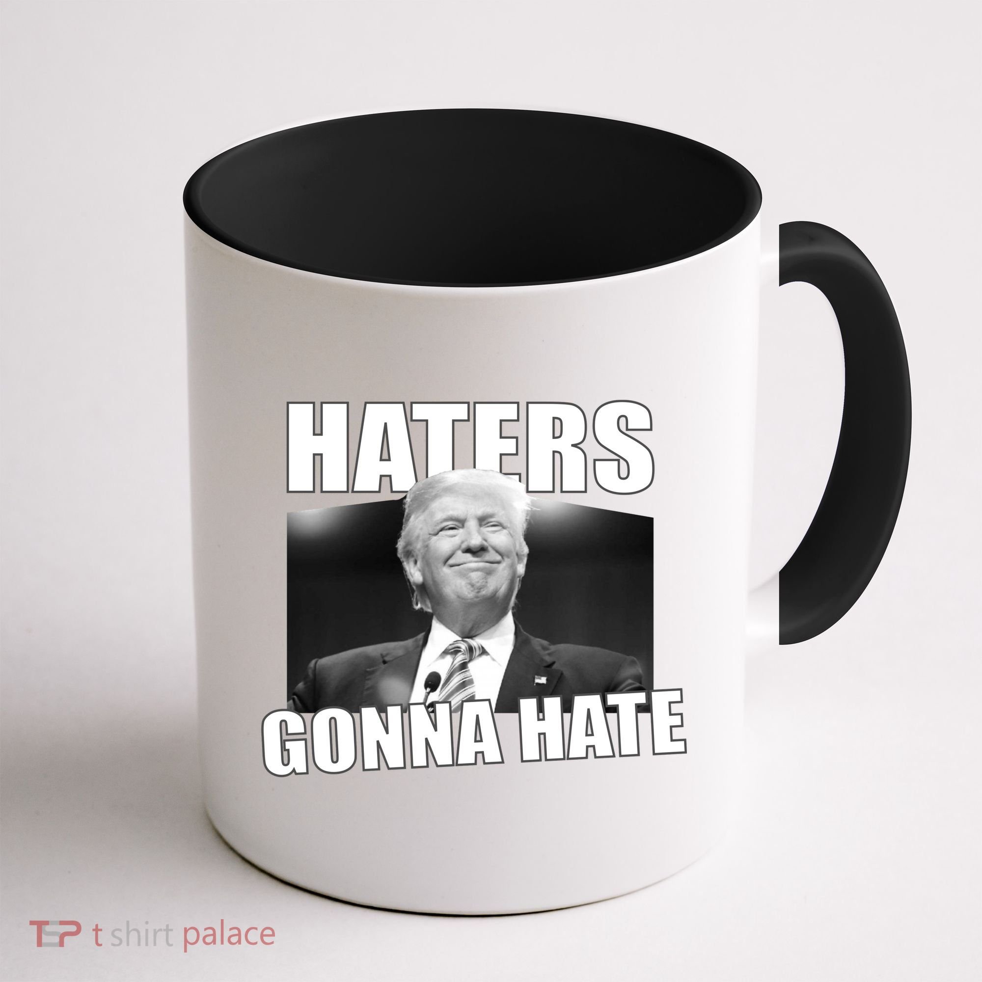 Haters Gonna Hate Trump Coffee Mug