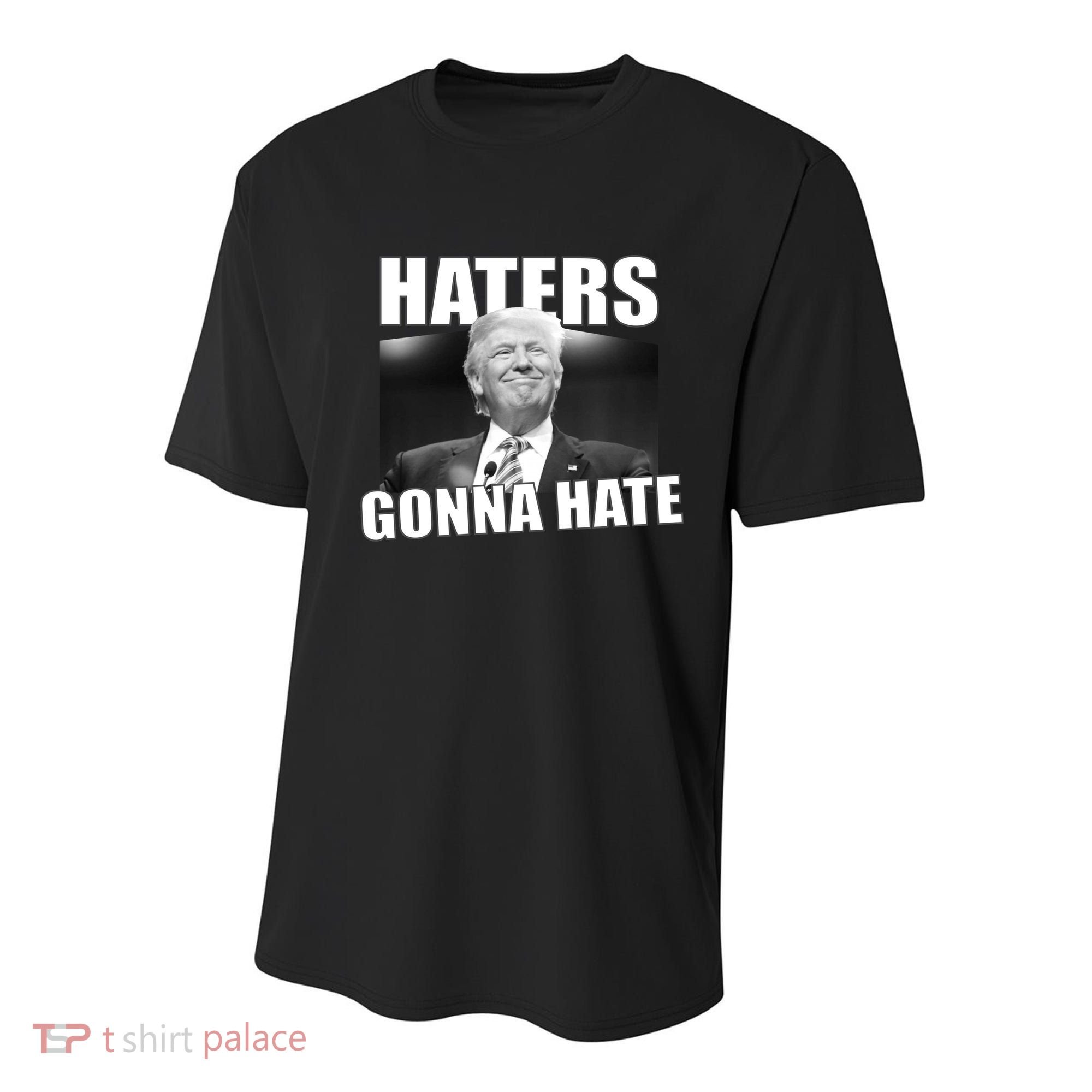Haters Gonna Hate Trump Youth Performance Sprint T-Shirt