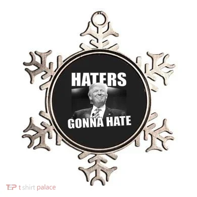 Haters Gonna Hate Trump Ornament