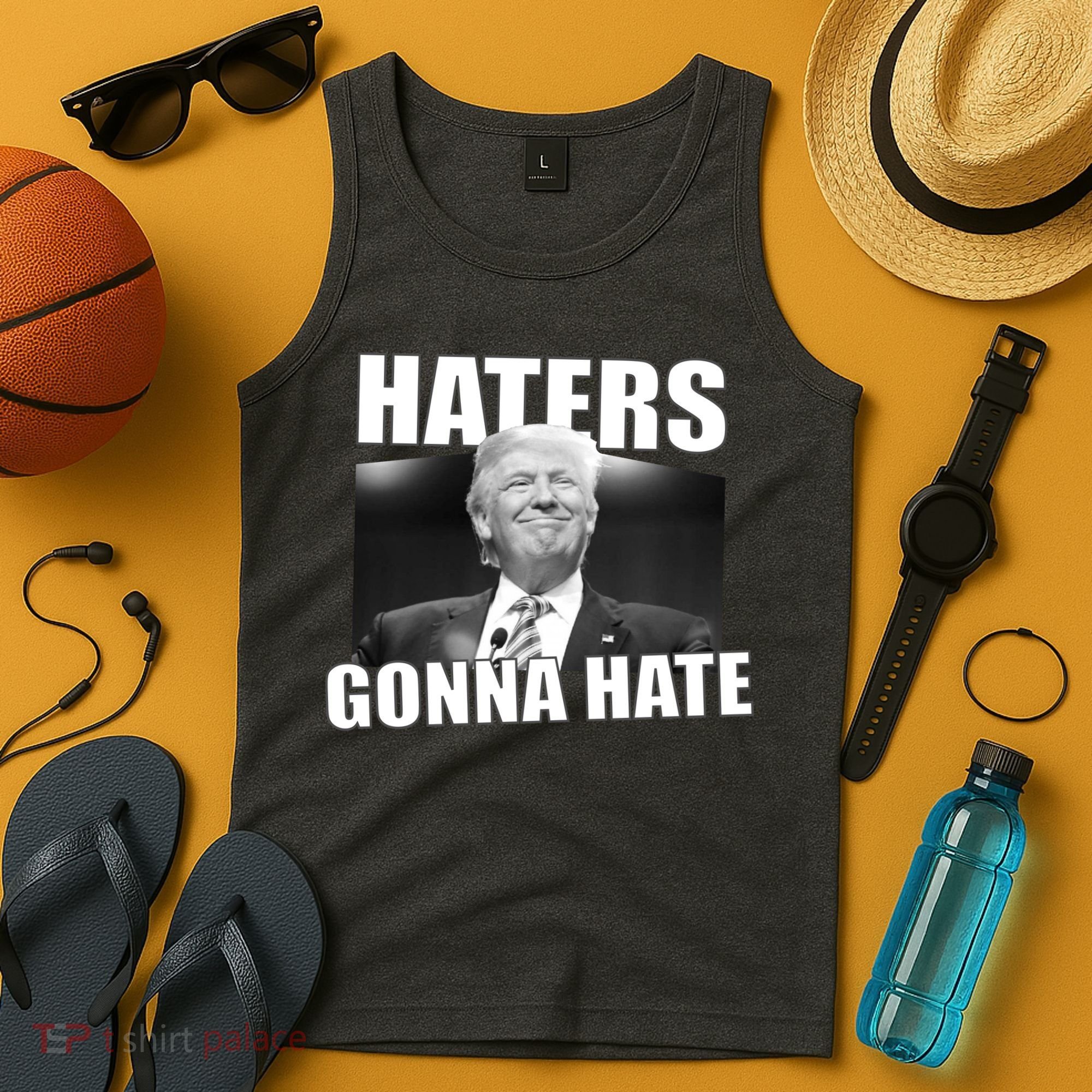 Haters Gonna Hate Trump Tank Top