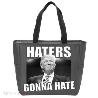 Haters Gonna Hate Trump Tote Bag
