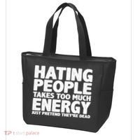 Hating People Takes Too Much Energy Tote Bag thumb 3