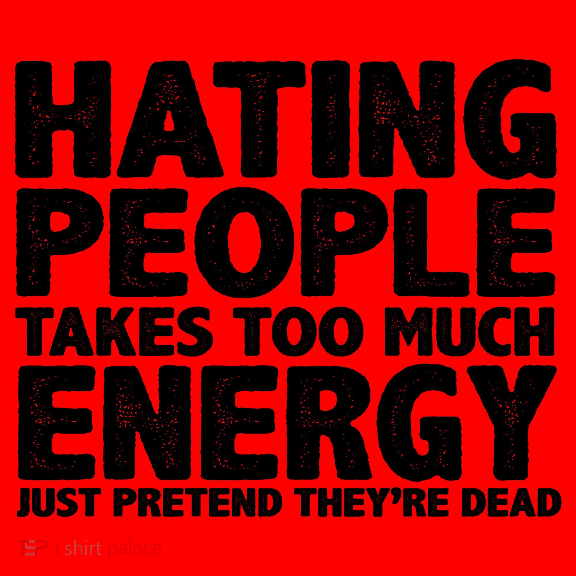 Hating People Takes Too Much Energy Santa Hat