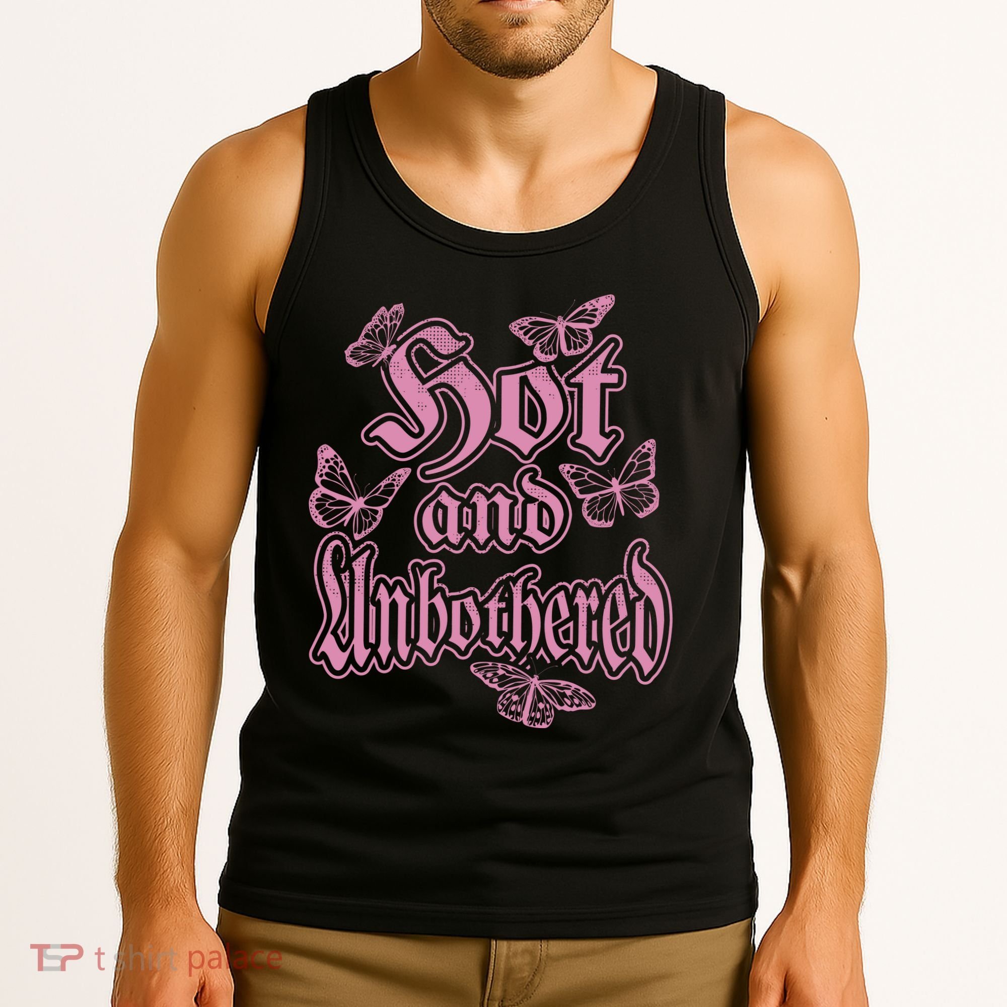 Hot And Unbothered Butterfly Quote Tank Top