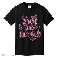 Hot And Unbothered Butterfly Quote Kids T-Shirt thumb 0