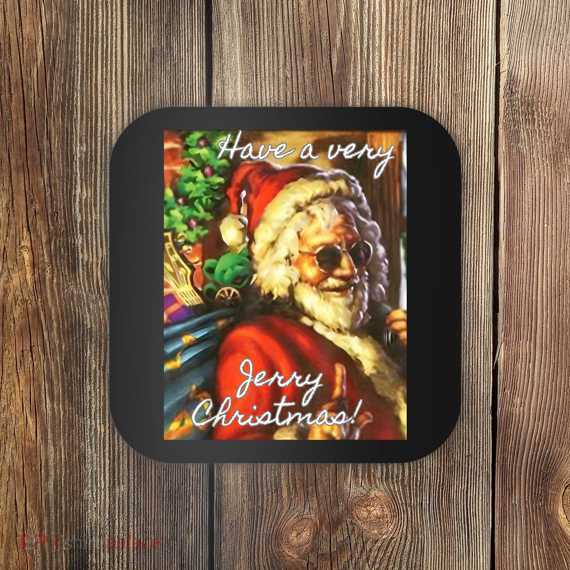 Have A Very Jerry Christmas Santa Holiday Coaster