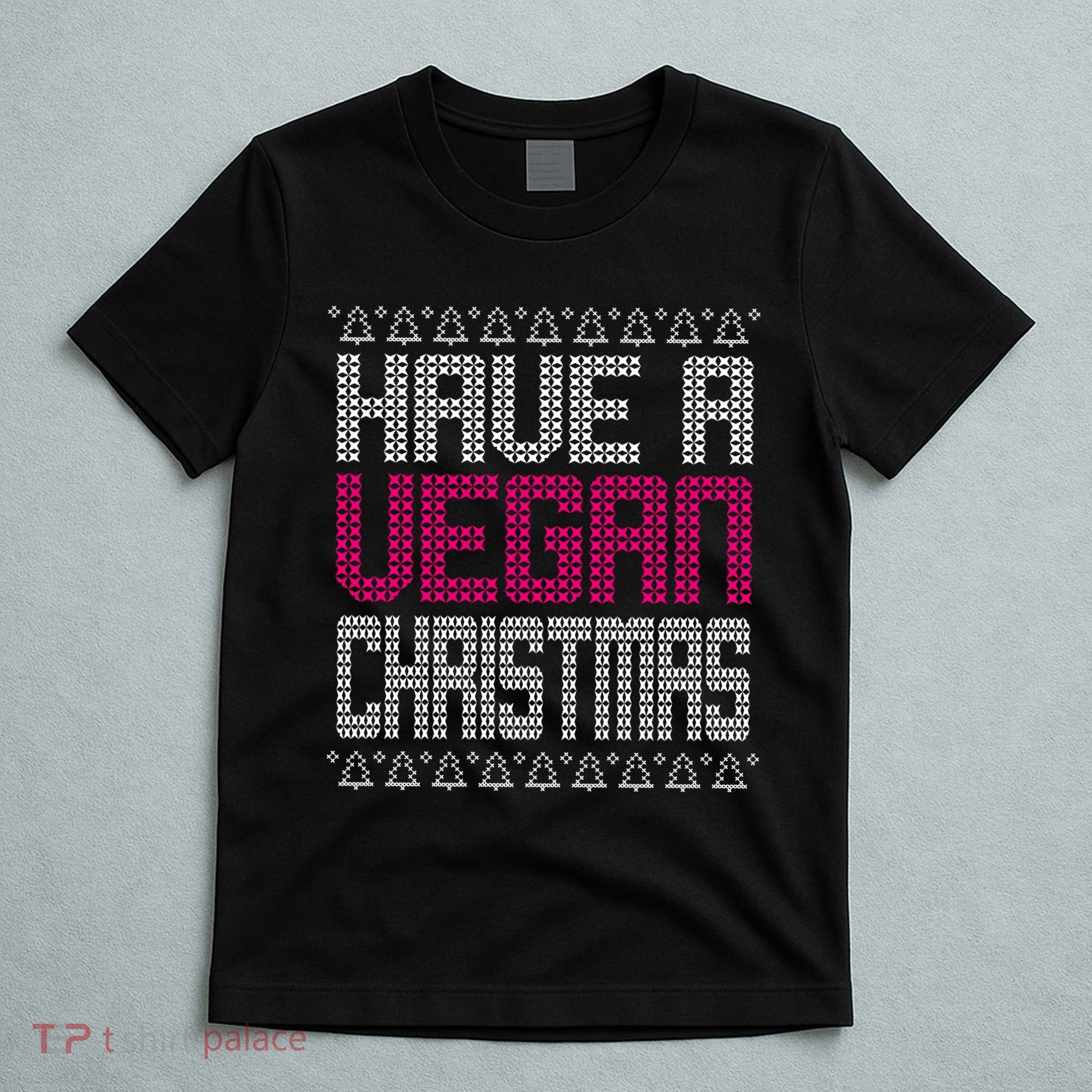 Have A Vegan Christmas Ugly Sweater T-Shirt