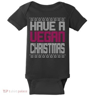 Have A Vegan Christmas Ugly Sweater Baby Bodysuit