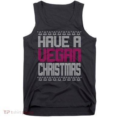 Have A Vegan Christmas Ugly Sweater Tank Top
