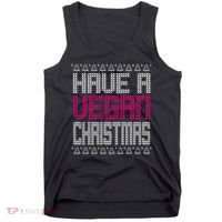 Have A Vegan Christmas Ugly Sweater Tank Top thumb 0
