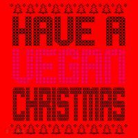 Have A Vegan Christmas Ugly Sweater Santa Hat thumb 1