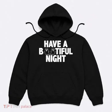 Have A Bootiful Night Hoodie