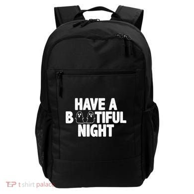 Have A Bootiful Night Backpack