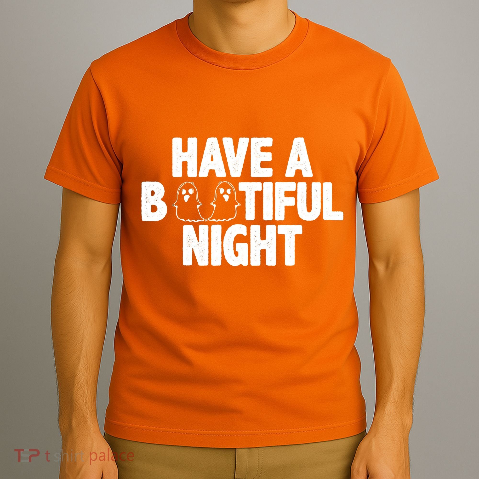 Have A Bootiful Night T-Shirt