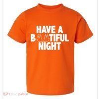 Have A Bootiful Night Toddler T-Shirt thumb 0