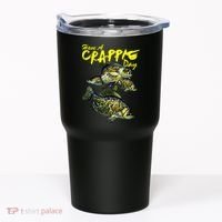 Have A Crappie Day Panfish Funny Fishing  Tumbler thumb 0
