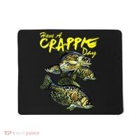 Have A Crappie Day Panfish Funny Fishing  Mousepad thumb 0
