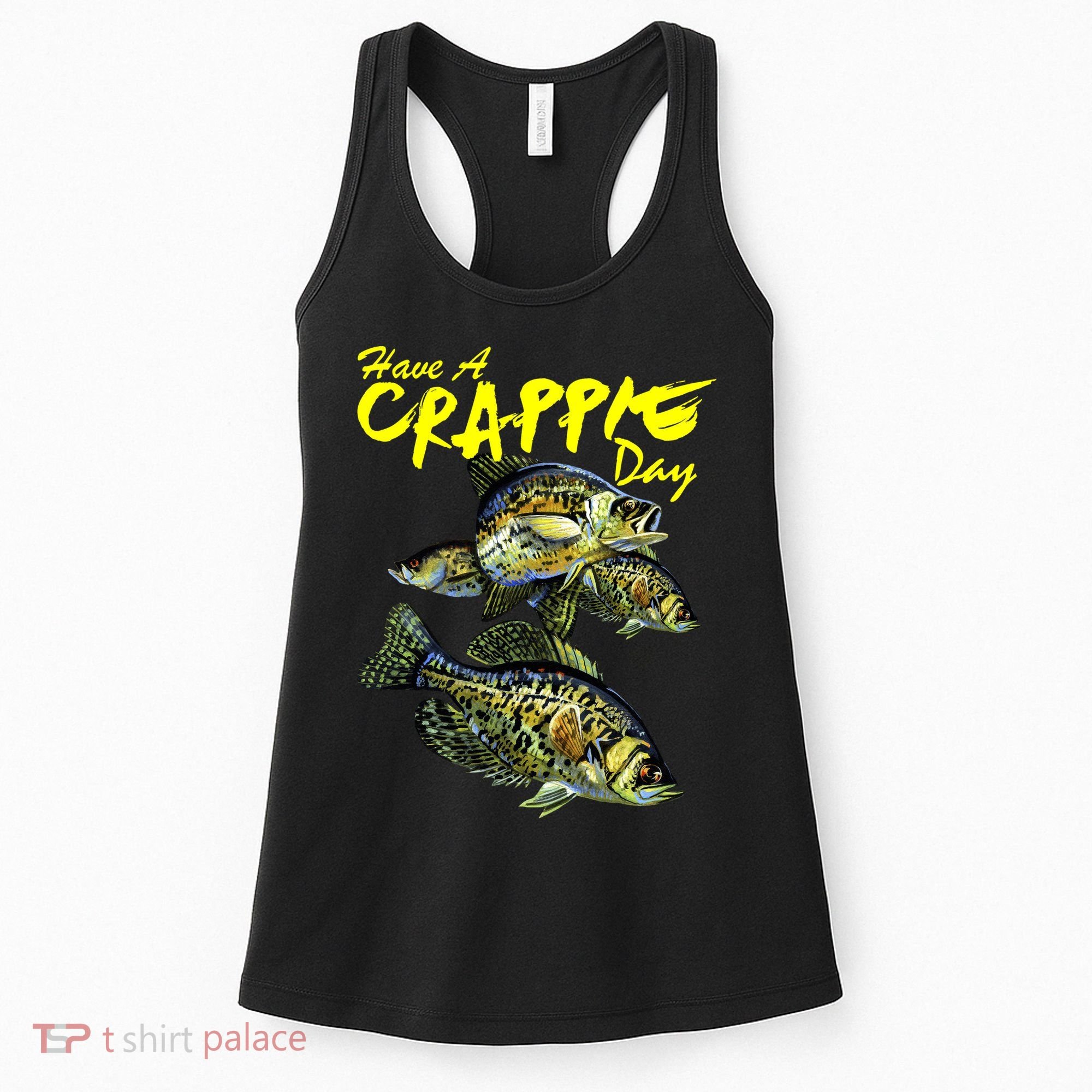 Have A Crappie Day Panfish Funny Fishing  Women's Tank Top
