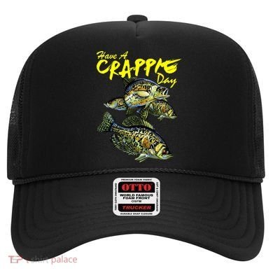 Have A Crappie Day Panfish Funny Fishing  Hat
