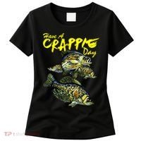 Have A Crappie Day Panfish Funny Fishing  Women's T-Shirt thumb 0