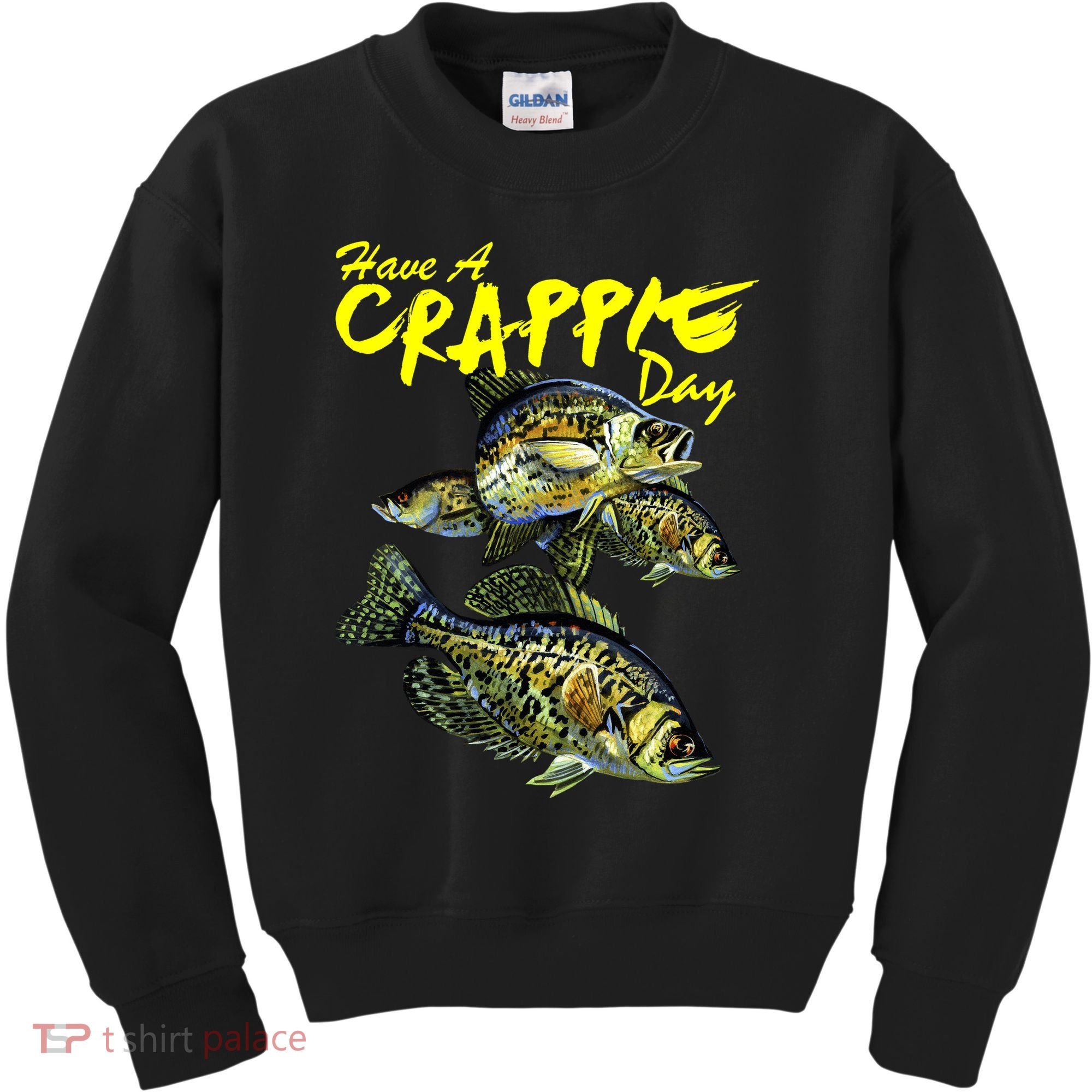 Have A Crappie Day Panfish Funny Fishing  Kids Sweatshirt